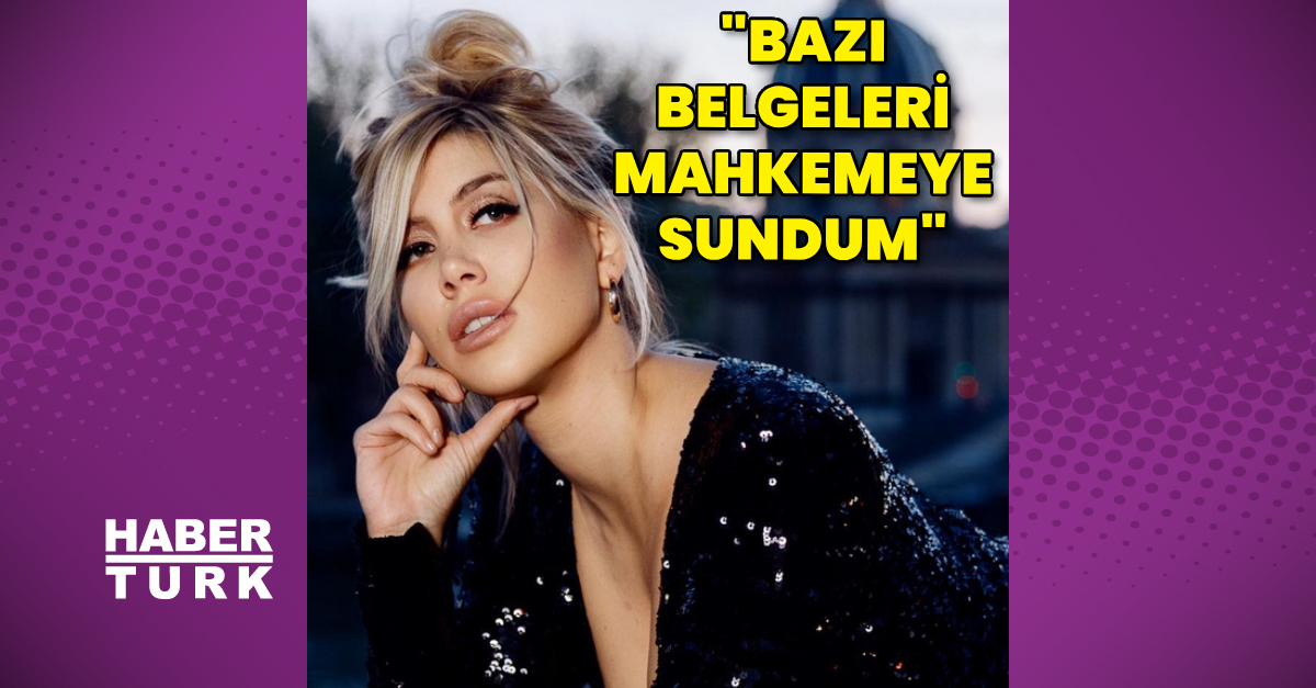 Wanda Nara: Bazı belgeleri sundum